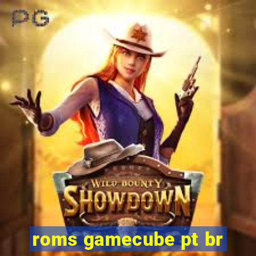 roms gamecube pt br